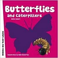 Anita Ganeri  Butterflies And Caterpillars