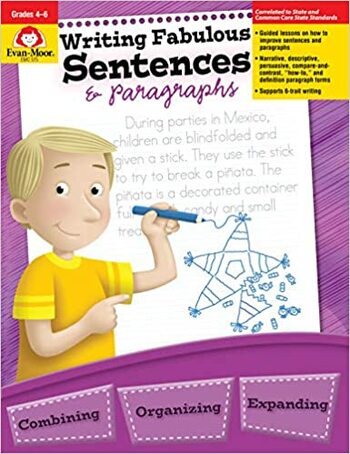 Writing Fabulous Sentences & Paragraphs Grade 4-6