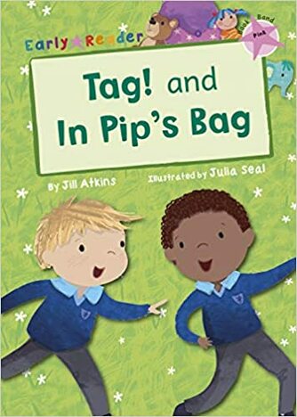 TAG AND IN PIP'S BAG (PINK BAND LEVEL 1)